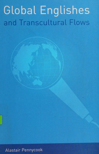 Global Englishes and Transcultural Flows