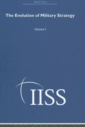 The Evolution of Military Strategy