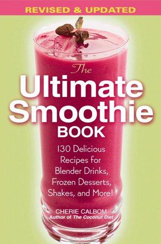 The Ultimate Smoothie Book