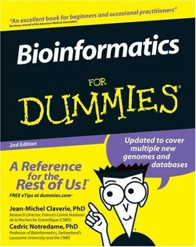 Bioinformatics For Dummies