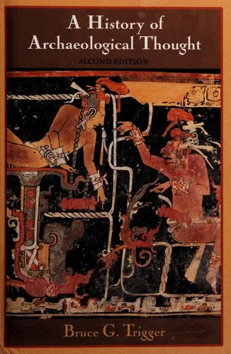 A History of Archaeological Thought