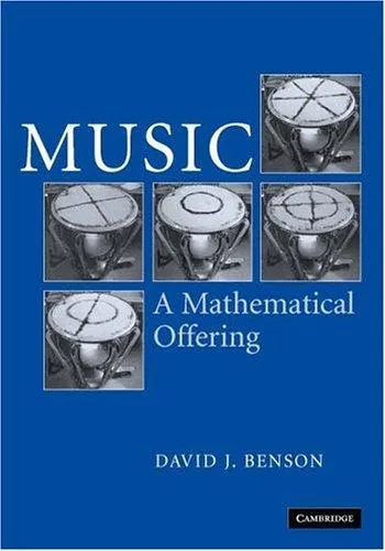 Music: A Mathematical Offering