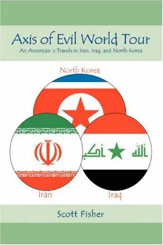 Axis of Evil World Tour