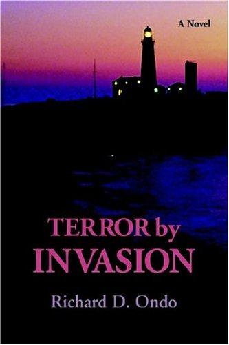 Terror by Invasion
