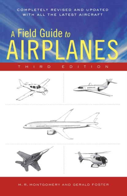 A Field Guide to Airplanes, Third Edition