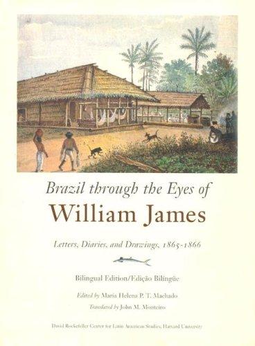 Brazil through the Eyes of William James