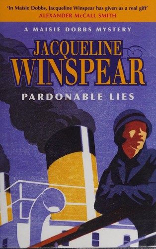 Pardonable Lies : Maisie Dobbs Mystery 3