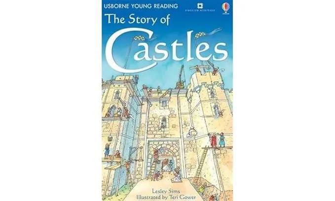The Story of Castles