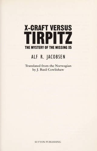 X-Craft Versus Tirpitz