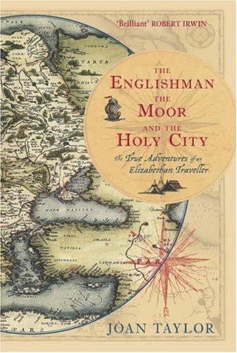 The Englishman, the Moor and the Holy City