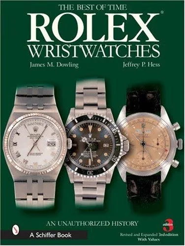 Rolex Wristwatches : An Unauthorized History