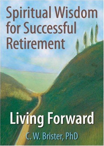 Spiritual Wisdom for Successful Retirement