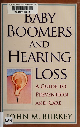 Baby Boomers and Hearing Loss