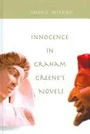 Innocence in Graham Greene's Novels