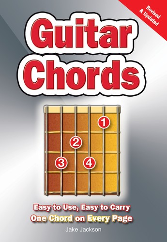 Guitar Chords : Easy-to-Use, Easy-to-Carry, One Chord on Every Page