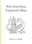 Selections from Layamon's Brut