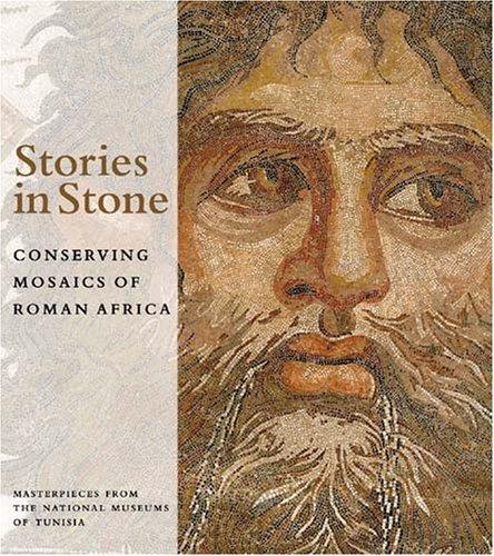 Stories in Stone – Conserving Mosaics of Roman Africa