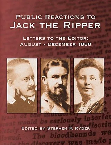 Public Reactions to Jack the Ripper