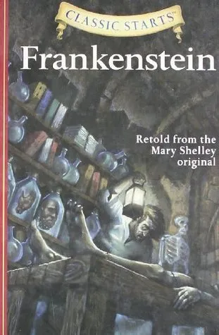 Classic Starts®: Frankenstein