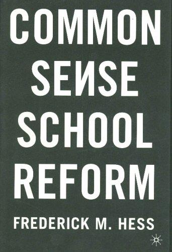 Common Sense School Reform