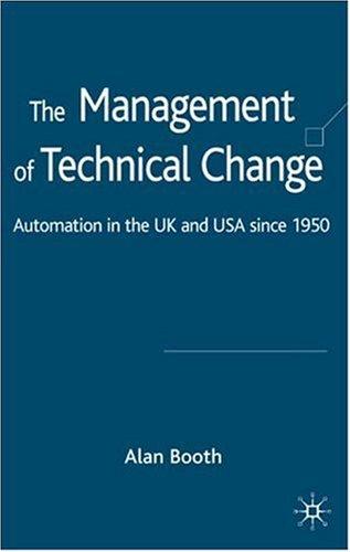 The Management of Technical Change