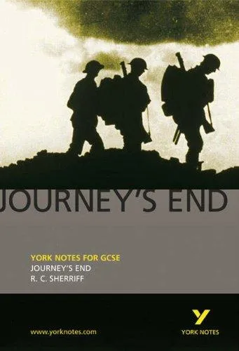 Journey's End: York Notes for GCSE - everything you need to study and prepare for the 2025 and 2026 exams