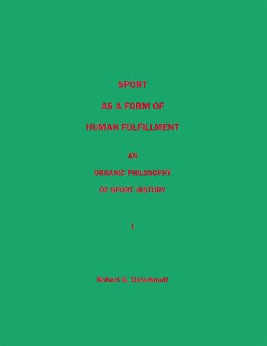 Sport as a Form of Human Fulfillment