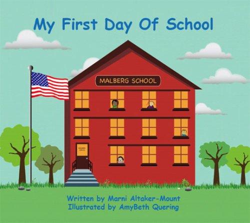 My First Day of School