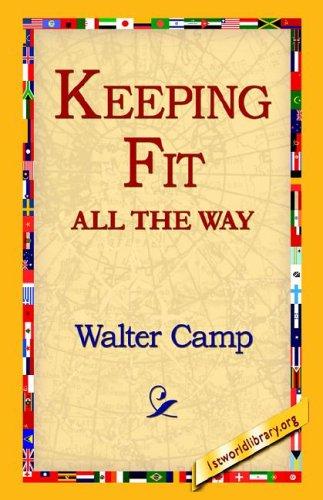 Keeping Fit All the Way
