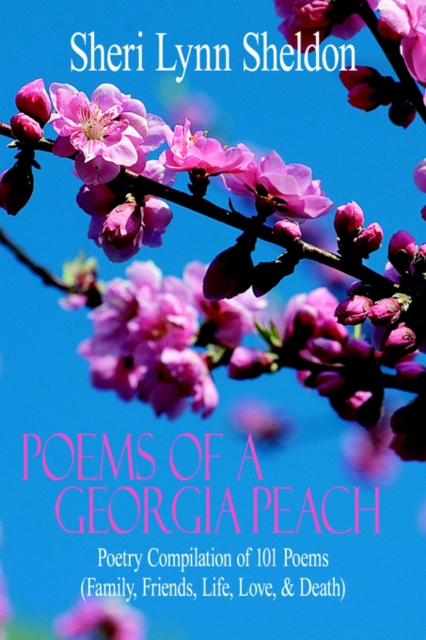 Poems Of A Georgia Peach