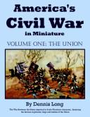 America's Civil War in Minature