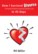 How I Survived Divorce - In 45 Days