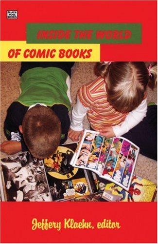 Inside The World Of Comic Books