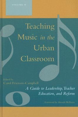 Teaching Music in the Urban Classroom