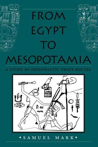 From Egypt to Mesopotamia