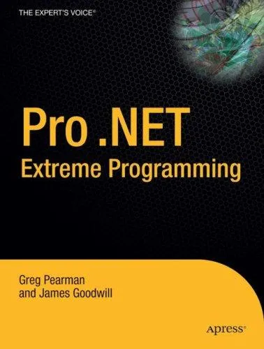 Pro .NET 2.0 Extreme Programming