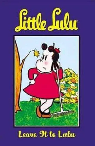 Little Lulu : Leave it to Lulu v. 12