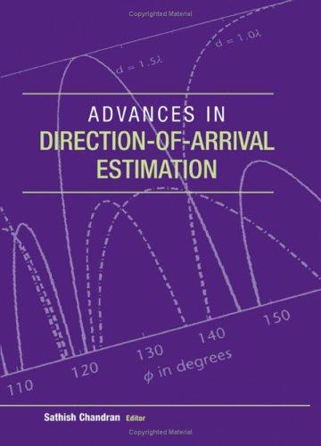 Advances in Direction-Of-Arrival Estima