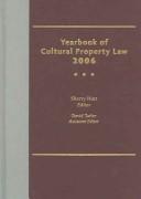 Yearbook of Cultural Property Law 2006