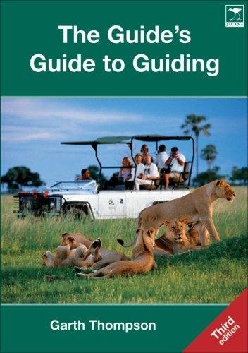 The guide's guide to guiding