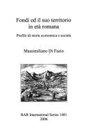 Fondi ed il suo territorio in eta romana