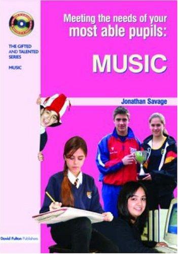 Meeting the Needs of Your Most Able Pupils in Music