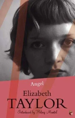 Angel : A Virago Modern Classic