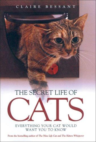 The Secret Life of Cats