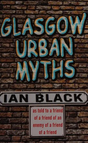 Glasgow Urban Myths