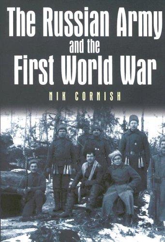 The Russian Army and the First World War