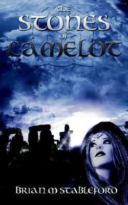 The Stones of Camelot