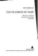 Les cicatrices du passe