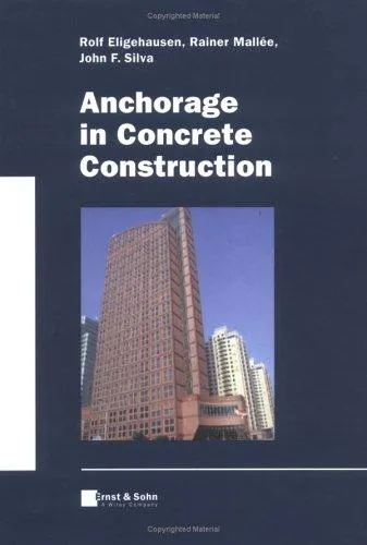 Anchorage in Concrete Construction