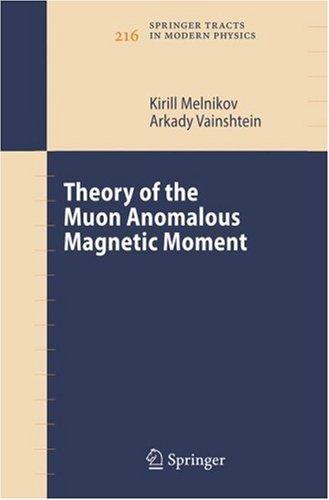 Theory of the Muon Anomalous Magnetic Moment (2006)